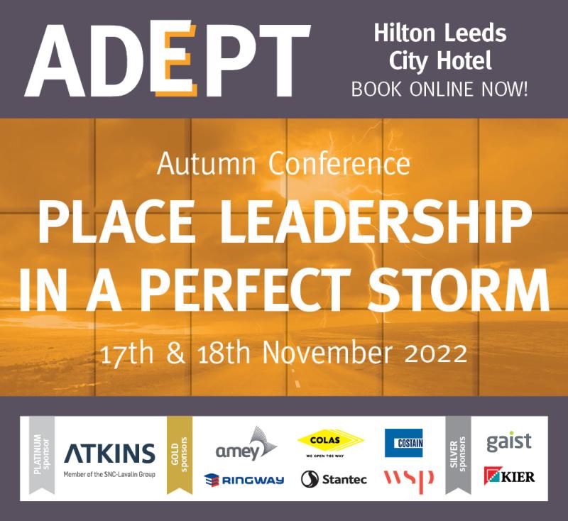 ADEPT Autumn Conference 2022: Place Leadership in a Perfect Storm